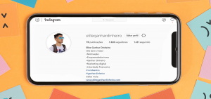 estruturar o perfil do instagram 300x141 - 8 ESTRATÉGIAS PRA VENDER NO INSTAGRAM COMO AFILIADO DIGITAL