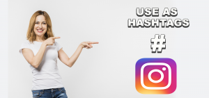 use as tags 300x141 - 8 ESTRATÉGIAS PRA VENDER NO INSTAGRAM COMO AFILIADO DIGITAL